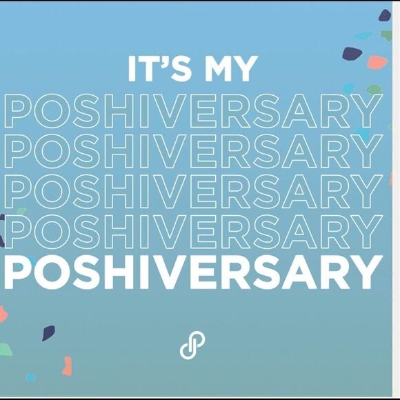 It’s officialMyPoshmarkAnniversary!7 years 3/25/2017 - Picture 1 of 1